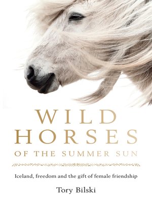 cover image of Wild Horses of the Summer Sun
